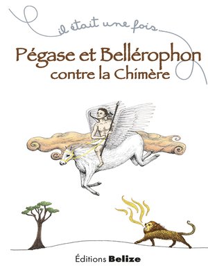 cover image of Pégase et Bellérophon contre la chimère
